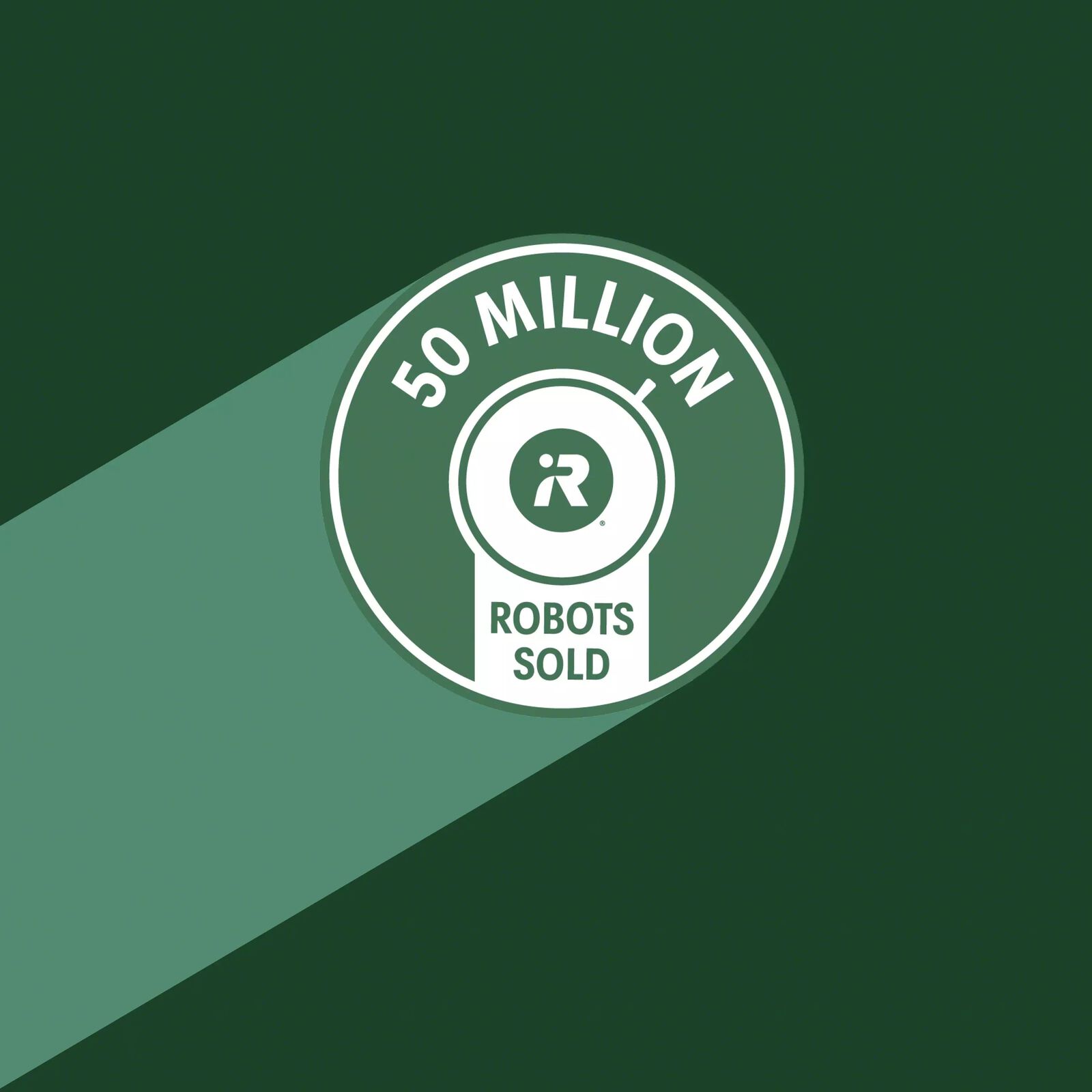 Roomba&reg; robot badge: more than 50 million sold worldwide